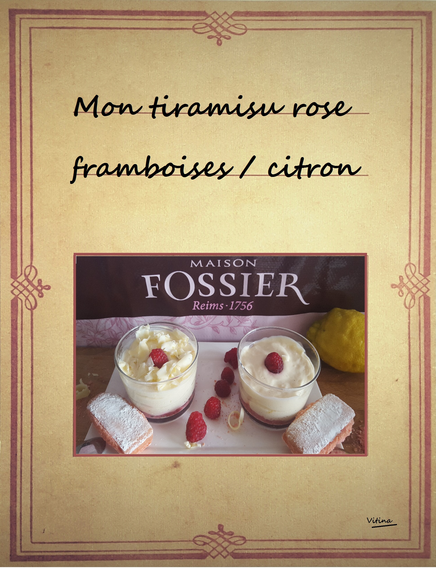 tiramisu rose citron framboise